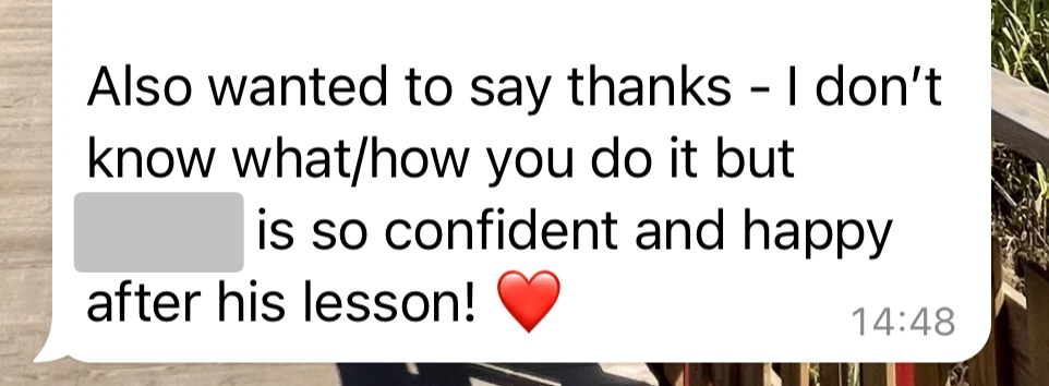 Parent message saying a student is confident and happy after the lesson